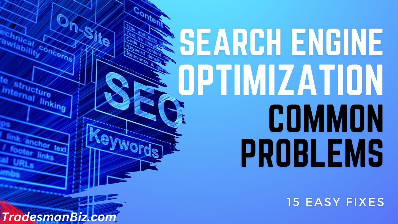 SEO Troubleshooting: 15 Common Problems and How to Fix Them