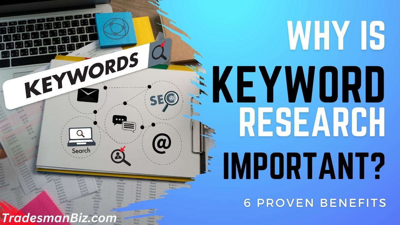 Why is keyword research important? A guide for tradesmen
